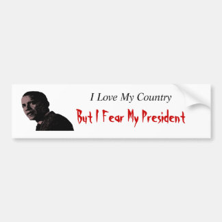 Autocollant De Voiture Aimez ma crainte de pays mon président