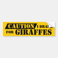 Alerte Fun Attention Je Freins Pour Les GIRRAFES J