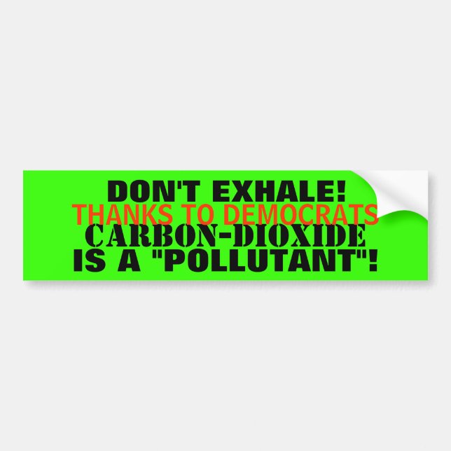 Autocollant De Voiture Anhydride carbonique - un "POLLUANT" CE VOUS (Devant)