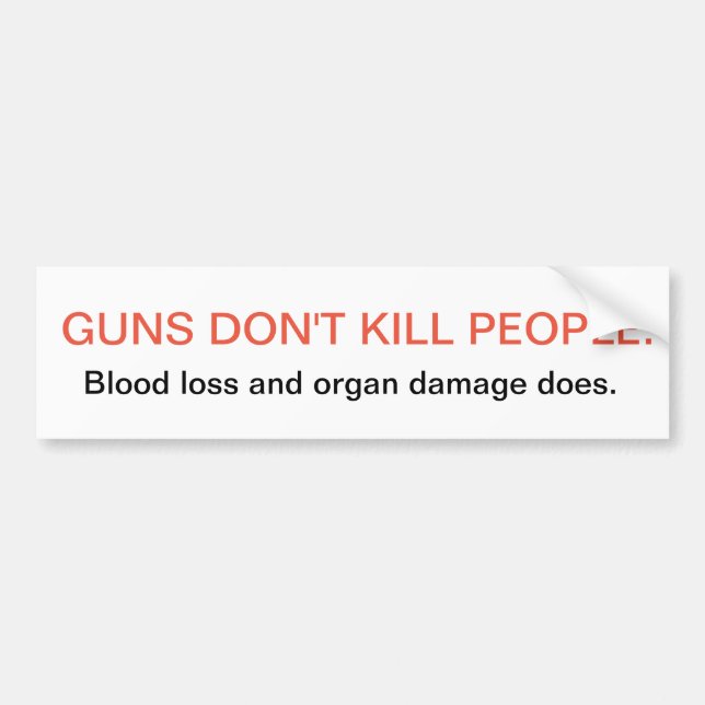 Autocollant De Voiture Anti-Arme à feu Bumpersticker (Devant)