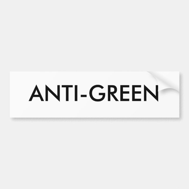 AUTOCOLLANT DE VOITURE ANTI-GREEN (Devant)