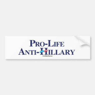 Autocollant De Voiture Anti-Hillary contre l'avortement et l'euthanasie -