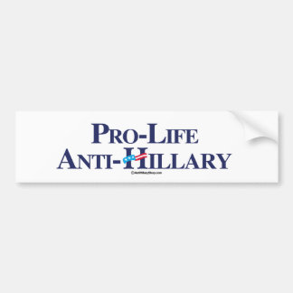 Autocollant De Voiture Anti-Hillary contre l'avortement et l'euthanasie -