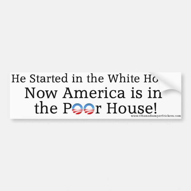 Autocollant De Voiture Anti-Obama "Amérique est dans la Chambre pauvre " (Devant)