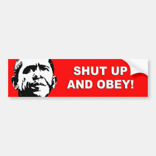 Autocollant De Voiture Anti-Obama - fermé et obéissent