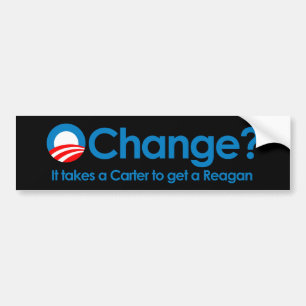 Autocollant De Voiture Anti-Obama - il prend Carter pour obtenir Reagan