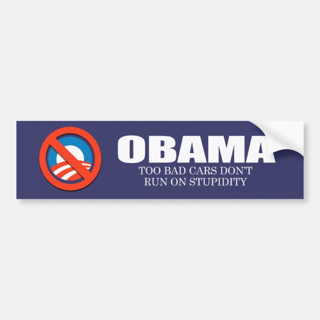 Autocollant De Voiture ANTI-OBAMA- les voitures trop mauvaises ne roulent (Devant)
