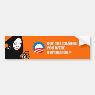 Autocollant De Voiture Anti-Obama - PAS le CHANGEMENT que VOUS ESPÉRIEZ