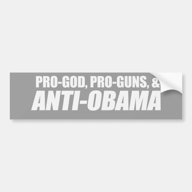 Autocollant De Voiture Anti-Obama - PRO-GOD PRO-GUNS ANTI-OBAMA Bumpersti (Devant)