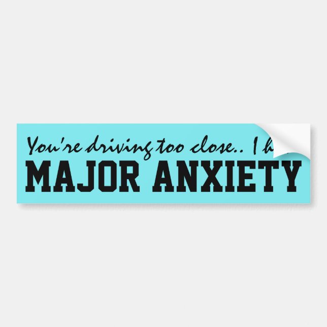 Autocollant De Voiture 'Anxiety bumper sticker (Devant)