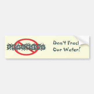 Autocollant De Voiture Arrêtez Fracking Bumpersticker