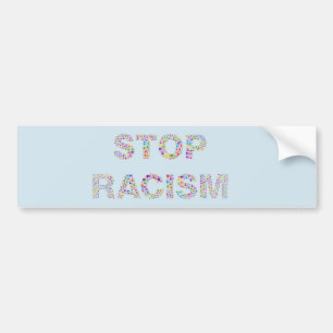 Autocollant De Voiture Arrêtez l'adhésif pour pare-chocs de racisme
