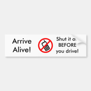 Autocollant De Voiture Arrivez vivant !