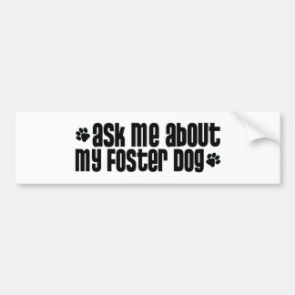Autocollant De Voiture askmeaboutmyfosterdog