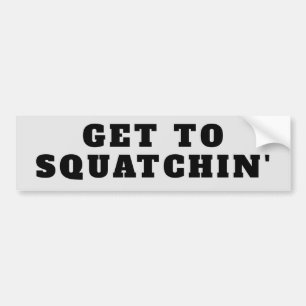 Autocollant De Voiture Atteindre Squatchin Bigfoot Chasse