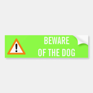 AUTOCOLLANT DE VOITURE ATTENTION AU CHIEN