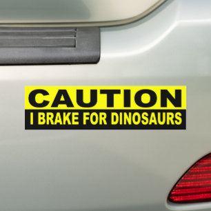 AUTOCOLLANT DE VOITURE ATTENTION, JE FREINE LES DINOSAURS