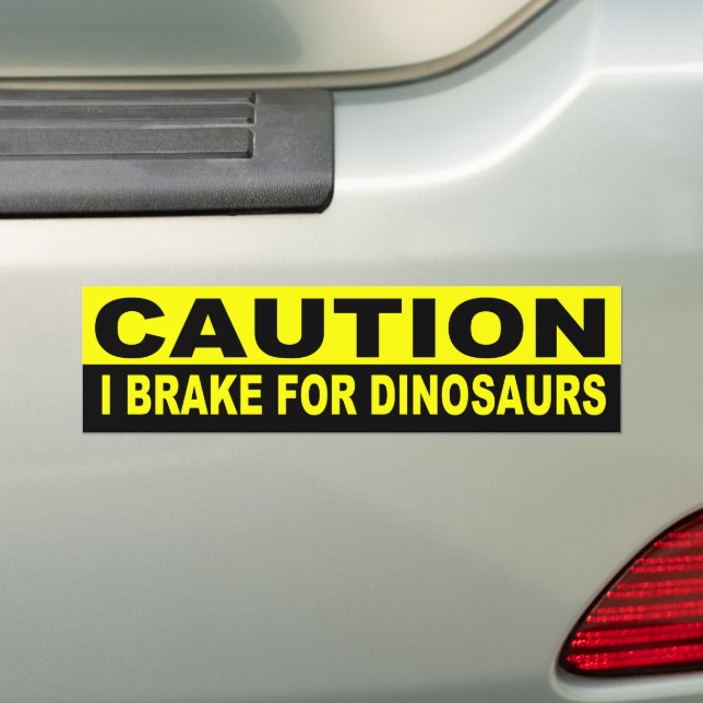 AUTOCOLLANT DE VOITURE ATTENTION, JE FREINE LES DINOSAURS (En voiture)