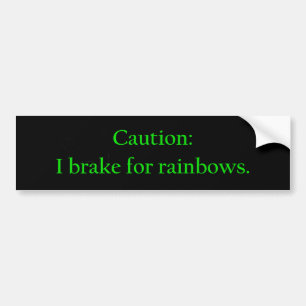 Autocollant De Voiture Attention Je Freins Pour Rainbows
