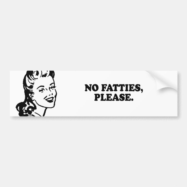 Autocollant De Voiture AUCUN de FATTIES T-shirt SVP (Devant)