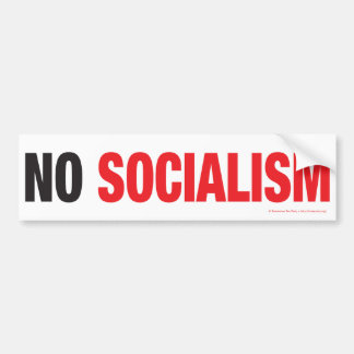 AUTOCOLLANT DE VOITURE AUCUN SOCIALISME !