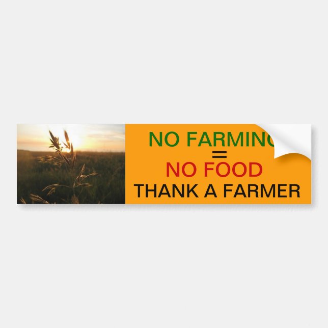 Autocollant De Voiture Aucune agriculture = aucune nourriture (Devant)