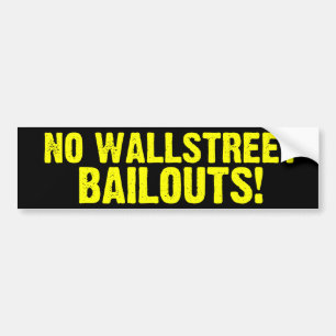 Autocollant De Voiture Aucuns renflouements de Wallstreet ! Adhésif pour