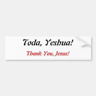 Autocollant De Voiture Aujourd'hui, Yeshua !