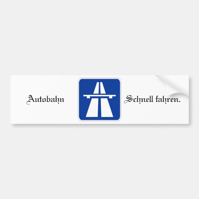 Autocollant De Voiture Autoroute Bumpersticker (Devant)