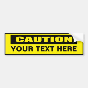Autocollant De Voiture Avertissement Bumper Sticker personnalisé