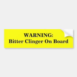 Autocollant De Voiture AVERTISSEMENT : Clinger amer à bord