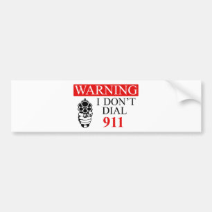 Autocollant De Voiture Avertissement : Je ne fais pas compose 911