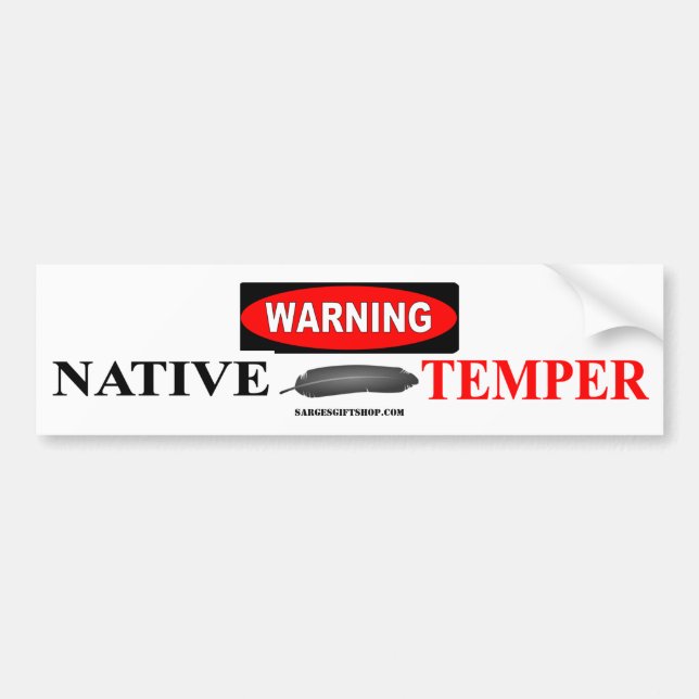 AUTOCOLLANT DE VOITURE AVERTISSEUR AUTOCHTONE DE TEMPER DE TEMPER (Devant)