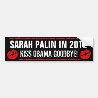 AUTOCOLLANT DE VOITURE BAISER OBAMA DE SARAH PALIN EN 2012 - AU REVOIR !