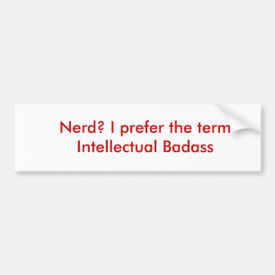 Autocollant De Voiture Ballot ? Je préfère l'intellectuel Badass de ter