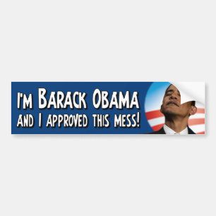 Autocollant De Voiture Barack Obama a approuvé ce désordre