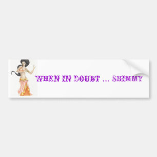 Autocollant De Voiture bellydancer (2), en cas de doute… SHIMMY