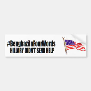 Autocollant De Voiture #benghaziInFourWords : Hillary n'a pas envoyé