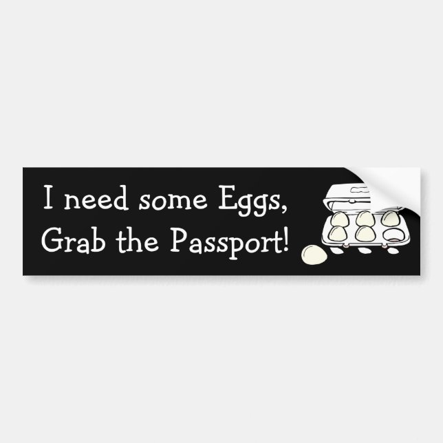 Autocollant De Voiture Besoin d'oeufs, attrapez l'Humour Passport Donald  (Devant)