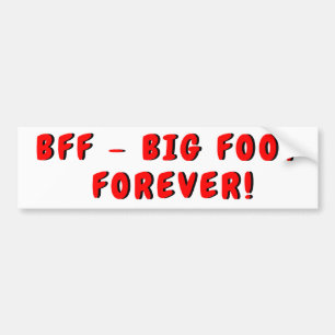 Autocollant De Voiture BFF Big Foot Pour Toujours