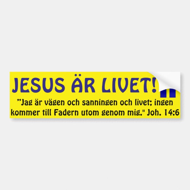 Autocollant De Voiture Bildekal, Sverige, Jesus är Livet. (Devant)