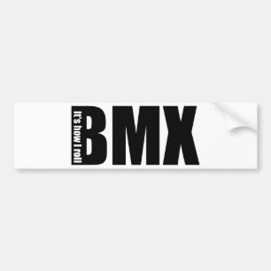 Autocollant De Voiture BMX - Il est comment je roule