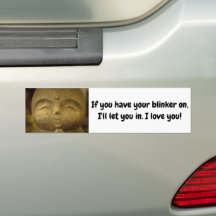 Bouddha souriant si vous utilisez vos clignotants 
