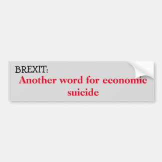 Autocollant De Voiture Brexit : Suicide économique