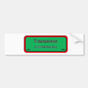 Autocollant De Voiture Bumper/autocollant de fenêtre génération Y