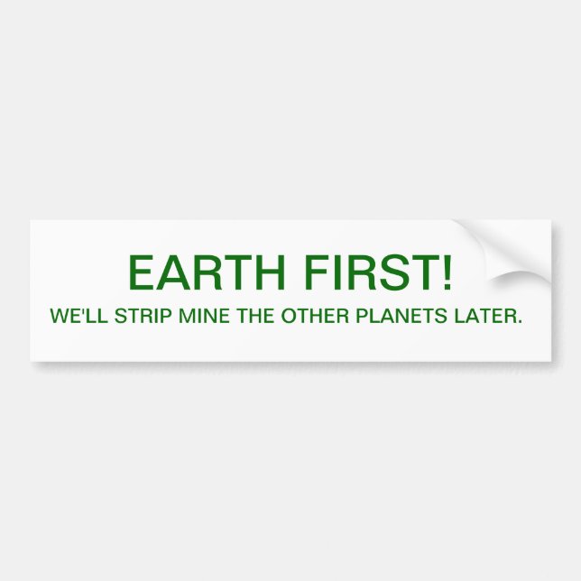 AUTOCOLLANT DE VOITURE BUMPER-EARTH D'ABORD (Devant)