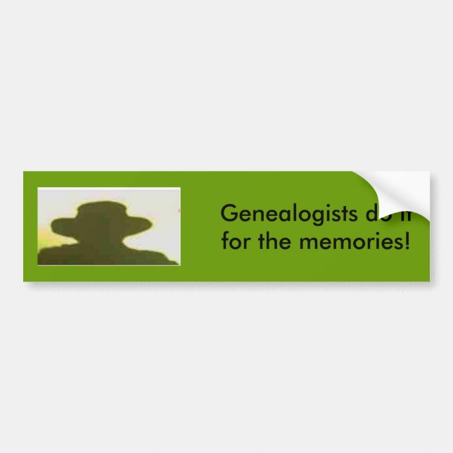 Autocollant De Voiture Bumper Sticker - Les généalogistes le font pour .. (Devant)