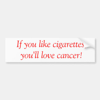 Autocollant De Voiture Bumpersticker contre le tabac