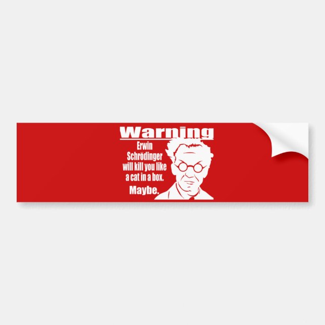 Autocollant De Voiture Bumpersticker de Schrodinger (Devant)