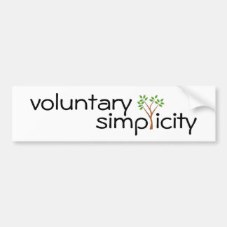 Autocollant De Voiture bumpersticker volontaire de simplicité